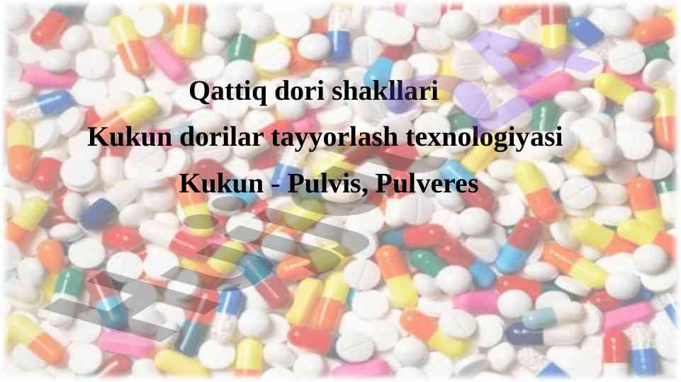 Kukun dorilar tayyorlash texnologiyasi