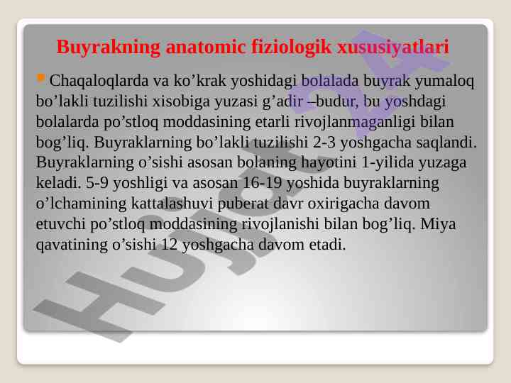 Buyraklarning anatomic fiziologik xususiyatlari chaqaloqlarda