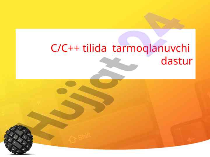 C/c++ tarmoq dasturlash jarayonlari