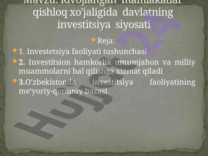 Investitsiya faoliyati tushunchasi va muhim asosiy o'zgarishlar
