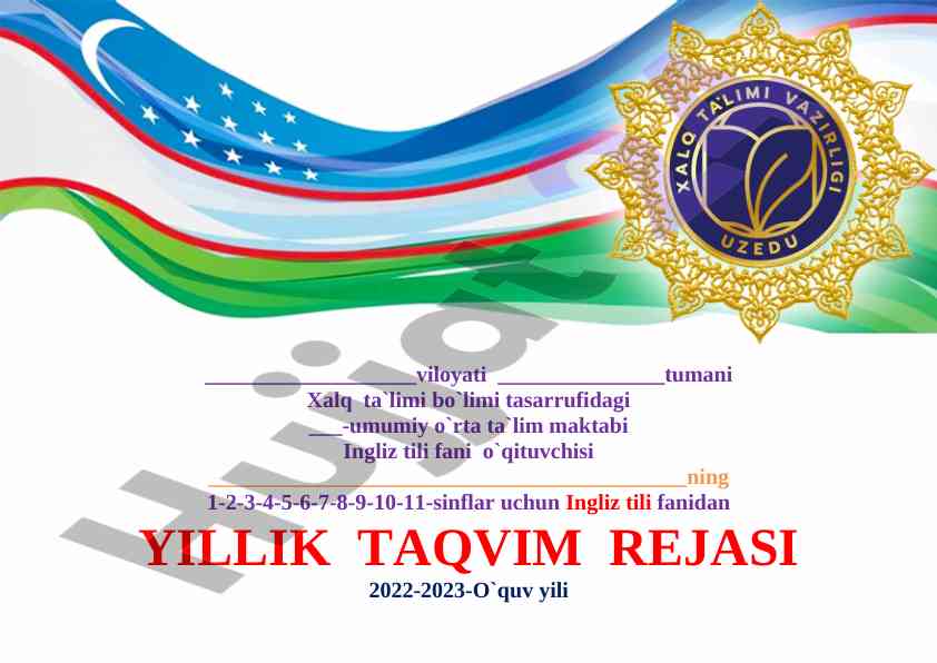 Yillik ta'vim rejasi ingliz tili 2022-2023