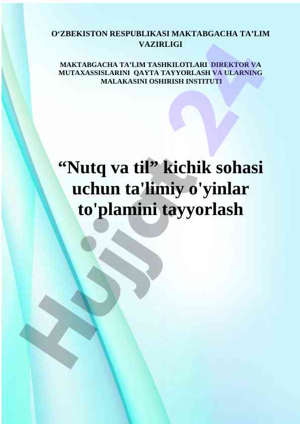Nutq va til kichik sohasi uchun ta'limiy o'yinlar