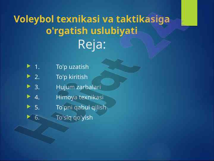 Voleybol texnikasi va taktikasi o'rgatish asoslari