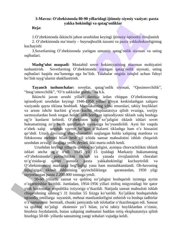 O‘zbekistonda 80-90 yillaridagi ijtimoiy-siyosiy vaziyat