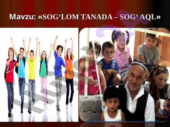 Sog'lom tanada – sog' aql hayot tarzi