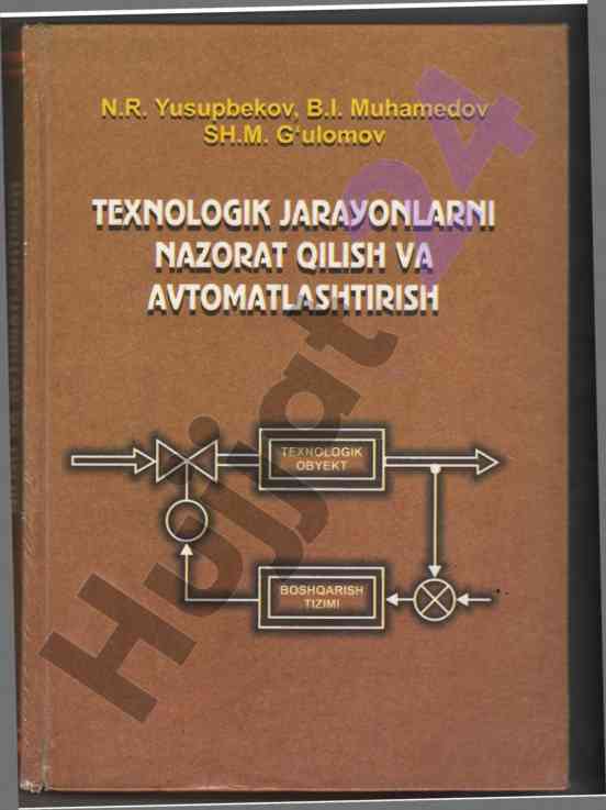 Texnologik jarayonlarni boshqarish va avtomatlashtirish