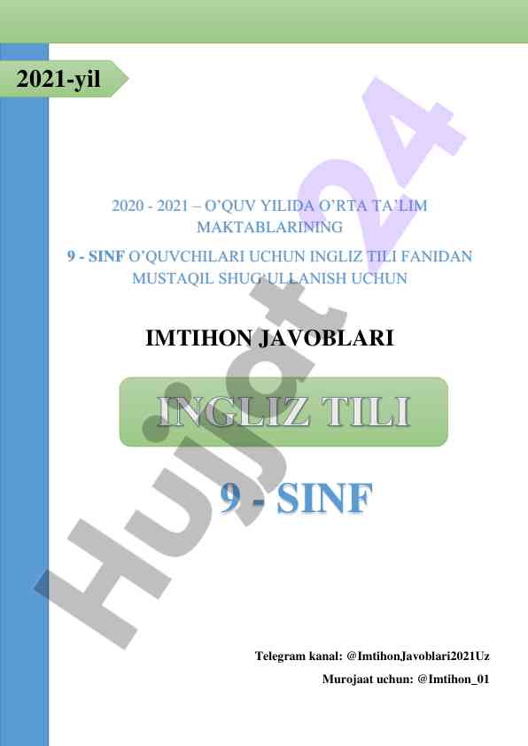 Ingliz tili 9-sinf mustaqil shug‘ullanish imtihon javoblari
