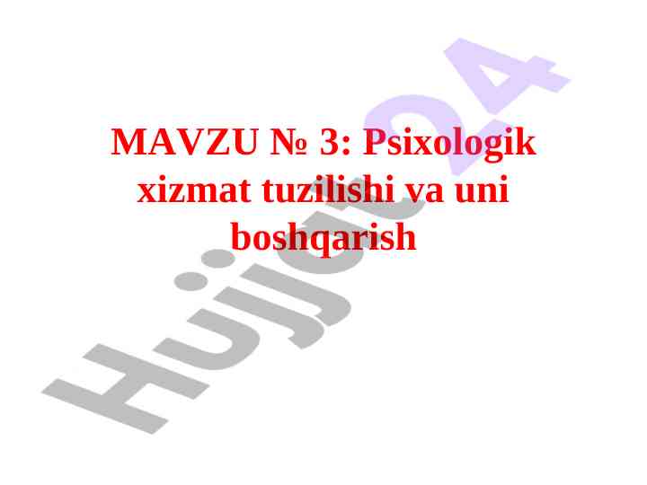 Psixologik xizmat tuzilishi va boshqarish