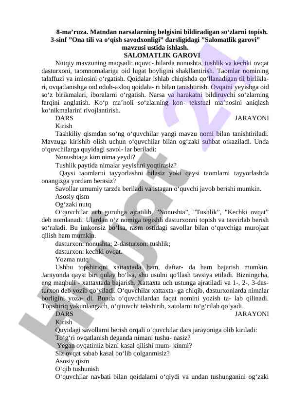 Salomatlik garovi mavzusida dars jarayoni