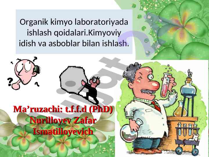 Organik kimyo laboratoriya qoidalari va tavsiyalar