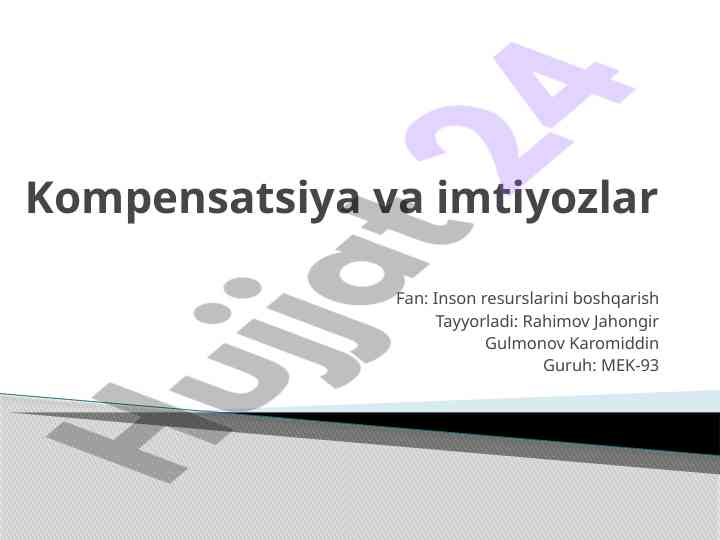 Kompensatsiya va imtiyozlar haqida o‘qish