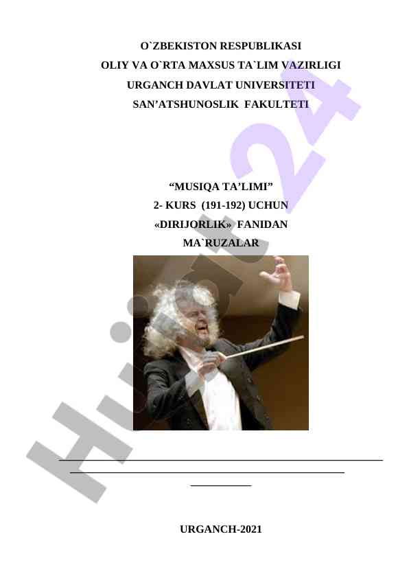 Dirijorlik san’ati tarixi ma’ruzalar dars ishlanmasi