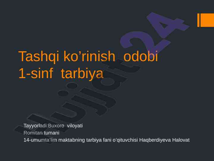 Tashqi ko’rinish odobi 1-sinf tarbiya dars rejasi