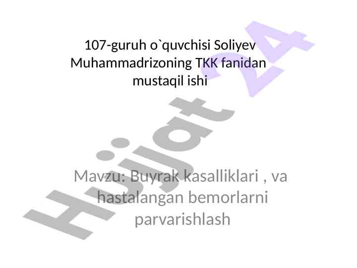 Buyrak kasalliklari va bemorlarni parvarishlash