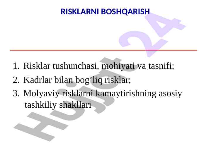 Risklarni boshqarish va tashkiliy shakllar