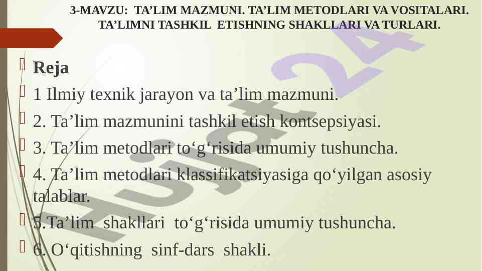 Ta’lim mazmuni va metodlari tashkil etish