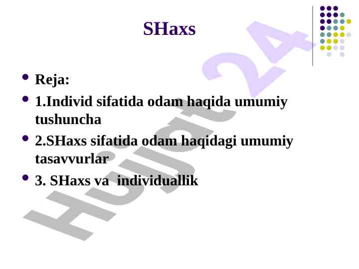Shaxs psixologiyasi va uning asosiy davrlari