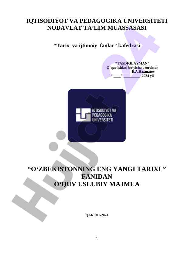 O‘zbekistonnning eng yangi tarixi fanidan o‘quv uslubiy majmua