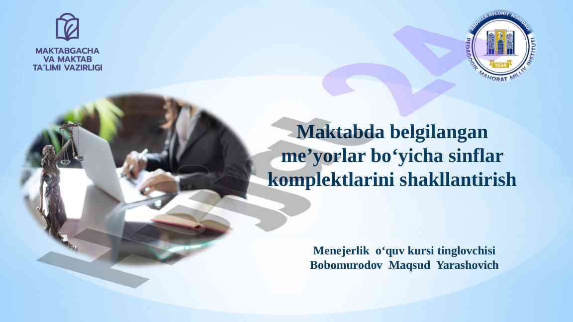 Sinflar komplektlarini shakllantirishda me’yorlar