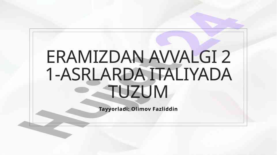Qadimgi italiya tarixi va geografik xususiyatlari