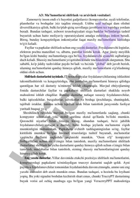 Ma'lumotlarni shifrlash va arxivlash vositalari