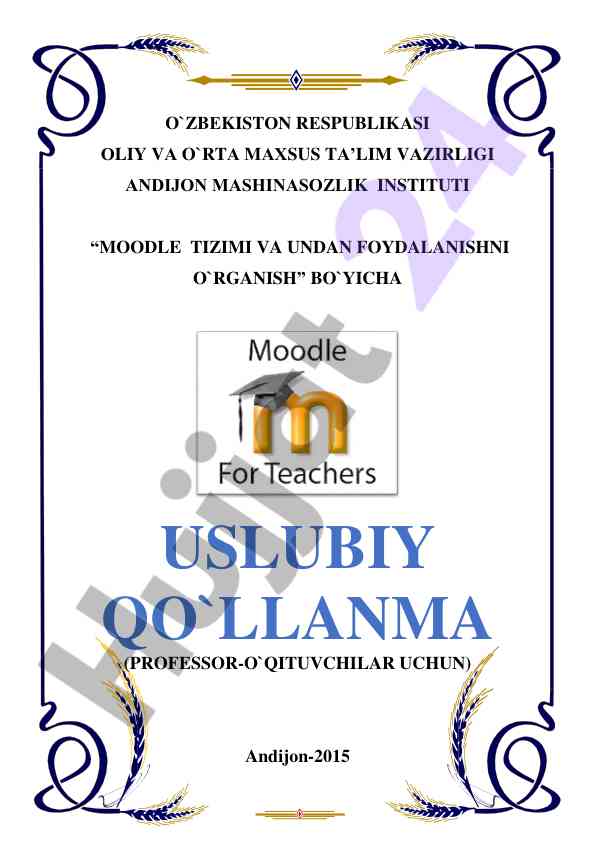 Moodle tizimi va undan foydalanishni o'rgatish