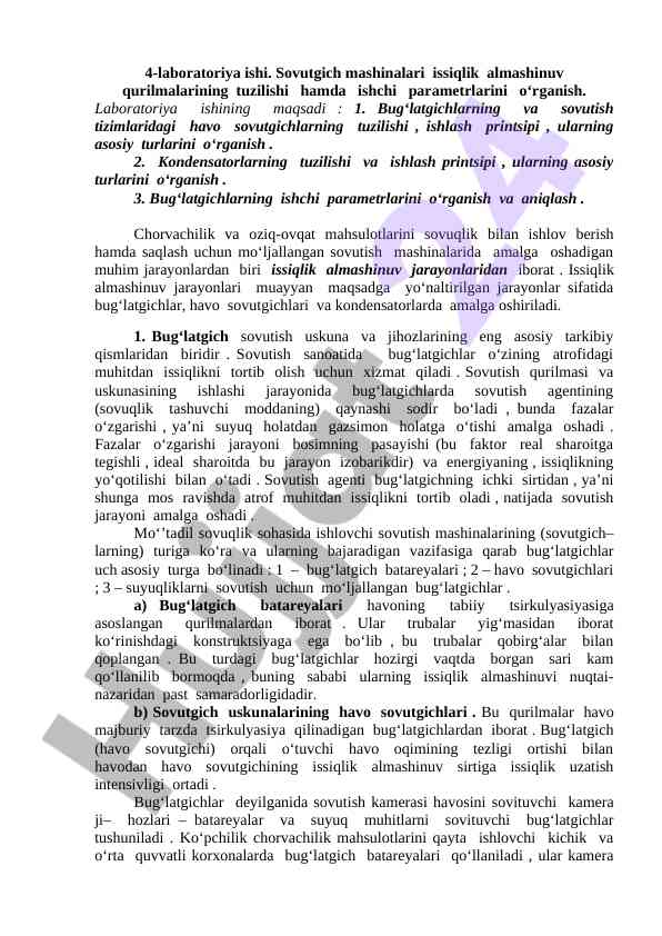 Laboratoriya ishining maqsadlari va sovutgichlarning tuzilishi