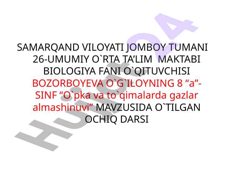 O'pka va to'qimalarda gazlar almashinuvi ochiq darsi