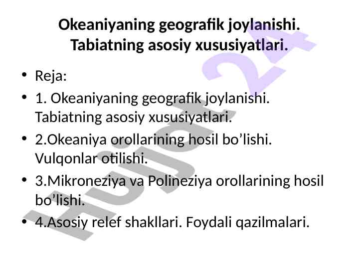 Okeaniyaning geografik joylanishi va tabiat xususiyatlari