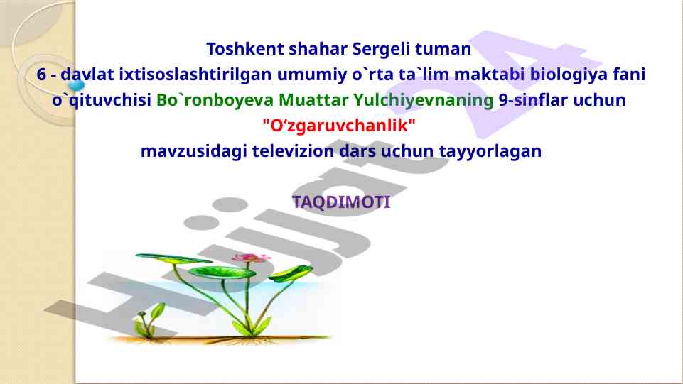 O‘zgaruvchanlik mavzusidagi televizion dars