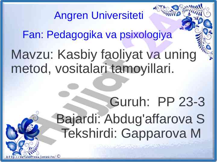 Kasbiy faoliyat va uning metod, vositalari tamoyillari