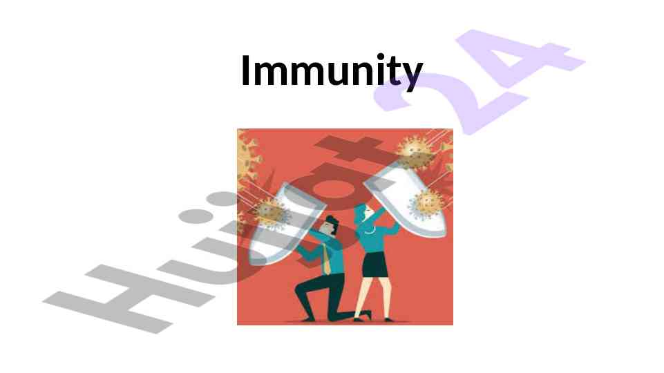 Immunity