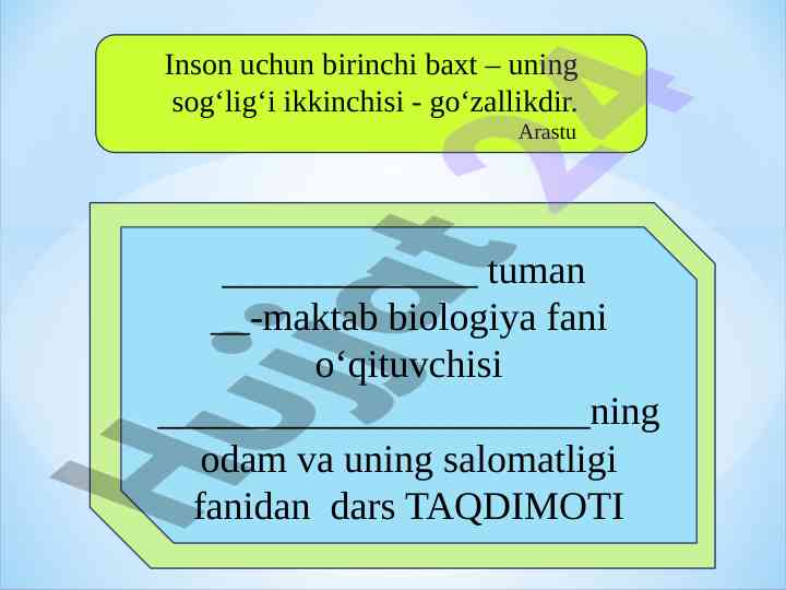 Odam va uning salomatligi darsining taqdimoti