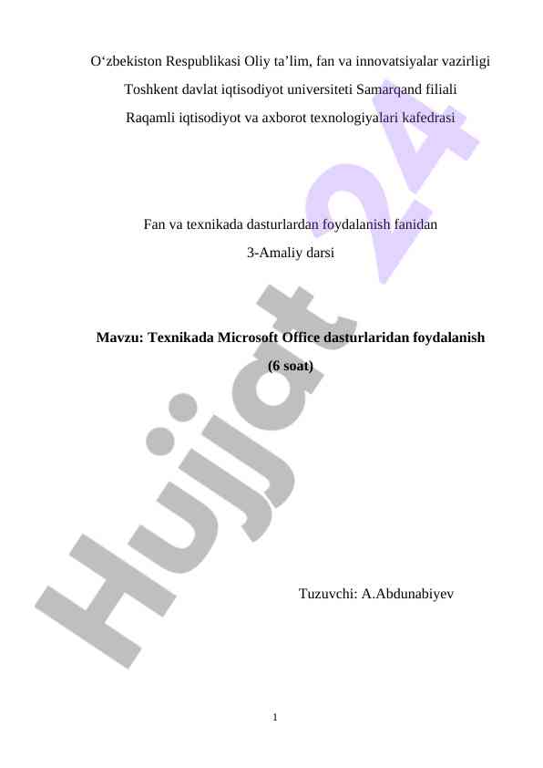 Microsoft office dasturlaridan foydalanish amaliy dars