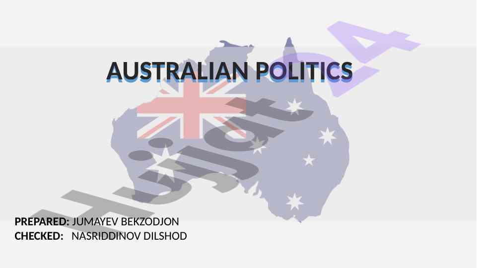 Australian politics overview and political system