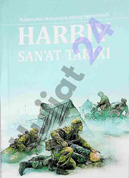 Harbiy san'at tarixi o'quv qo'llanma