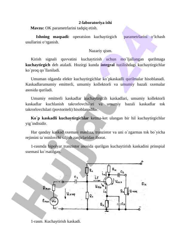 Ok parametrlarini tadqiq etish laboratoriya ishlari