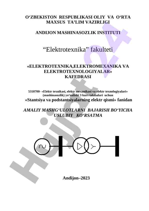 Stantsiya va podstantsiyalarning elektr qismi uslubiy ko‘rsatma