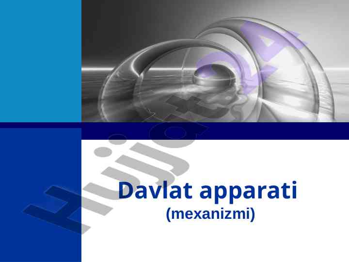 Davlat apparati mexanizmi ma’ruza rejasi