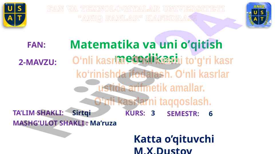O’nli kasrlar va ularni o’qitish metodikasi