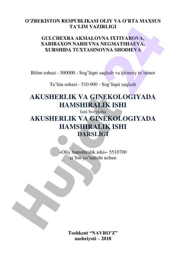 Akusherlik va ginekologiya hamshiralik ishtirokida darslik