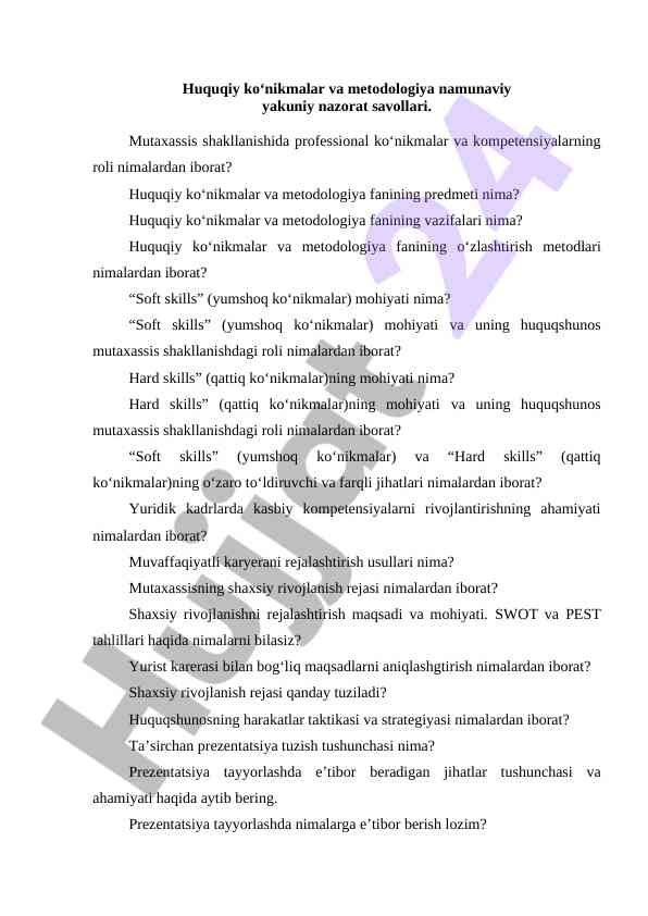 Huquqiy ko‘nikmalar va metodologiya nazorat savollari