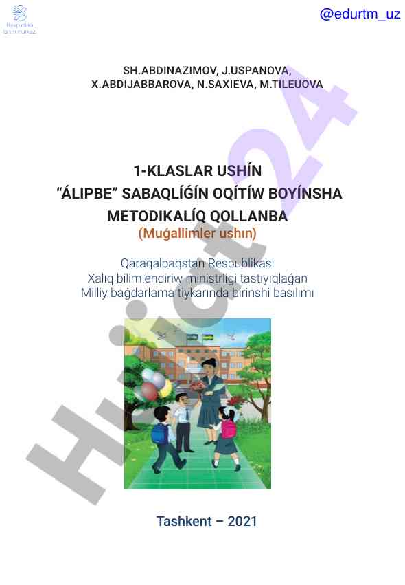 1-klasslar ushin álípbe sabaqlıǵı metodikalıq qollanba