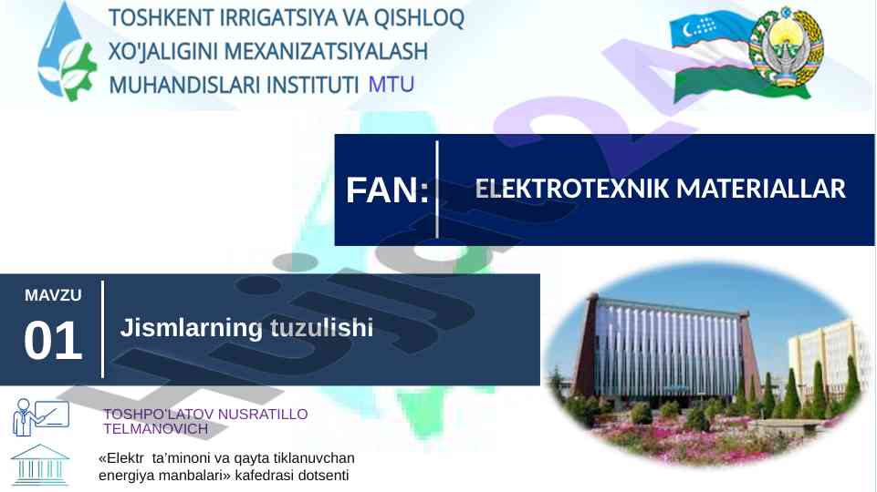 Elektrotеxnika materiallari va jismlarning tuzilishi