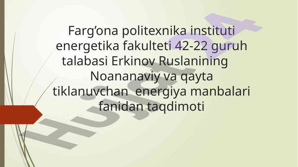 Energiya uzatish va taqsimlashdagi muammolar