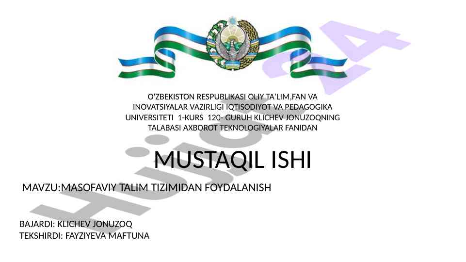 Masofaviy ta'lim tizimidan foydalanish