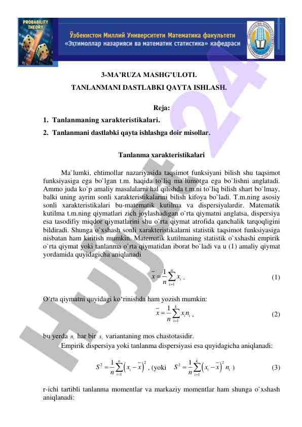 Tanlanmani dastlabki qayta ishlash va xarakteristikalar