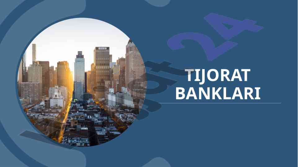 Bank tizimining iqtisodiyotda tutgan o’rni
