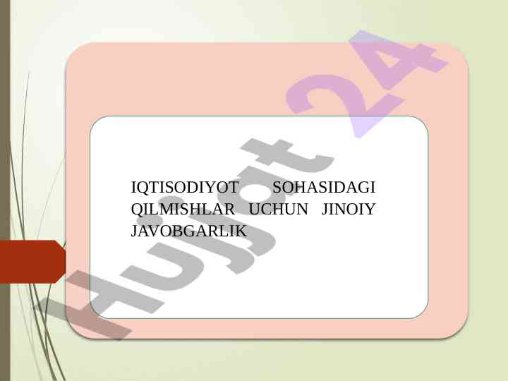 Iqtisodiyot sohasidagi jinoyat va javobgarlik