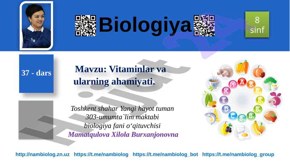 Vitaminlar va ularning ahamiyati dars rejasi